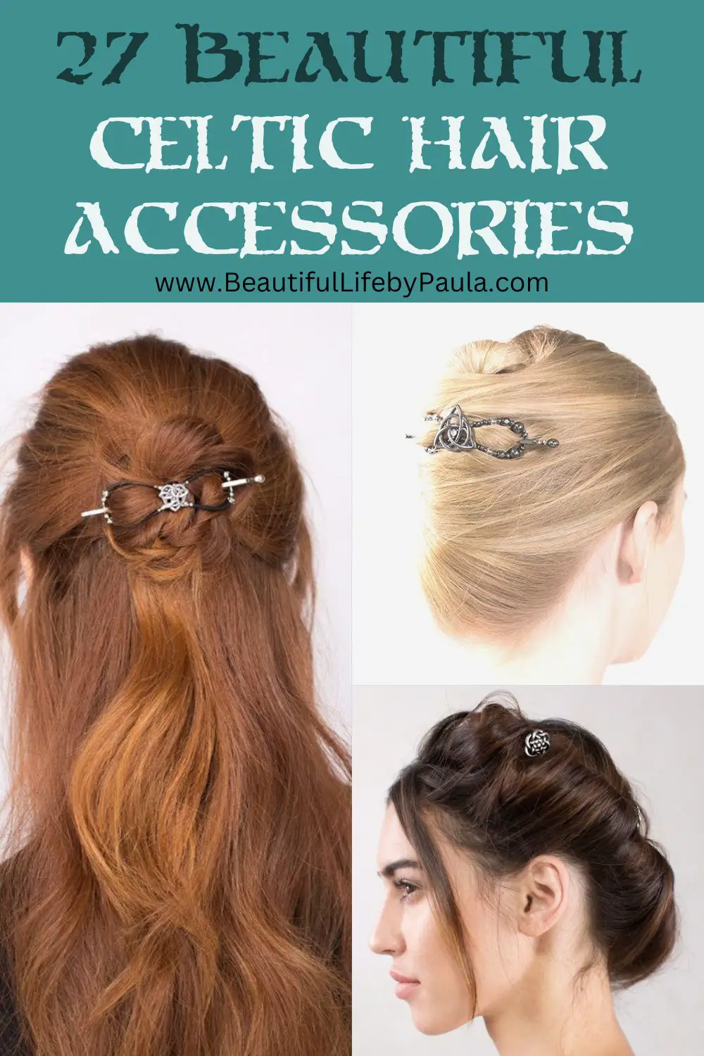 27 beautiful Celtic hair accessories
