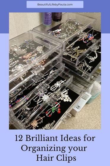 12 Brilliant Ideas for Beautifully Organizing your Hair Clips - Beautiful  Life