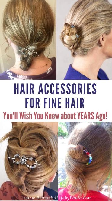 Hair Accessories for Fine Hair That You'll Wish you Knew About YEARS Ago! -  Beautiful Life