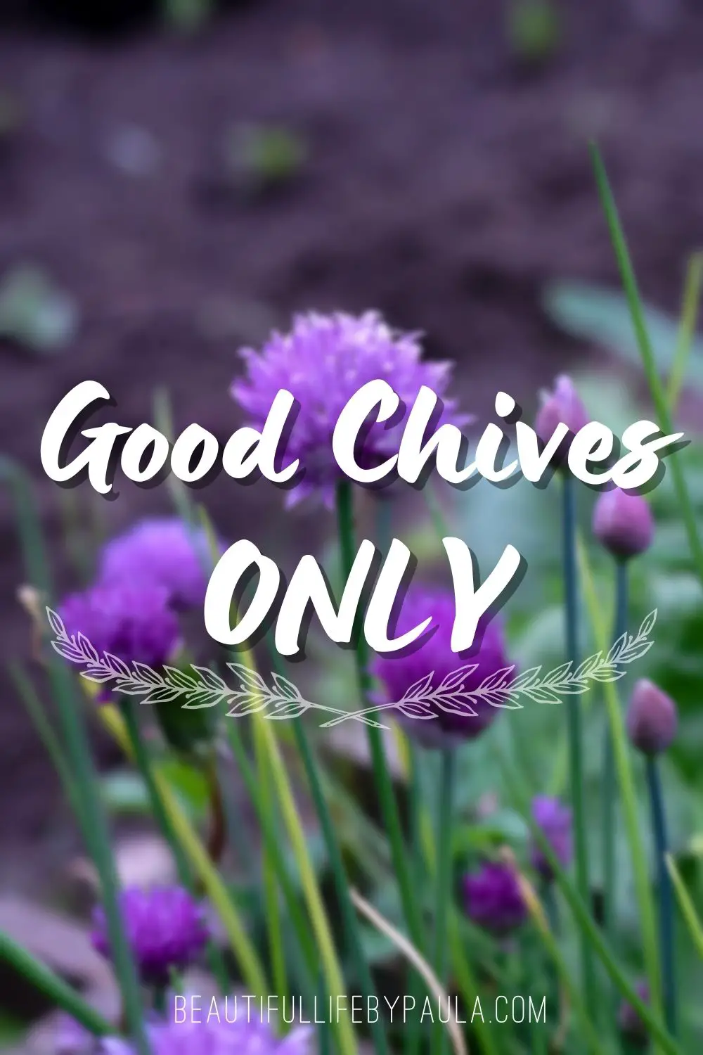 good chives only pun