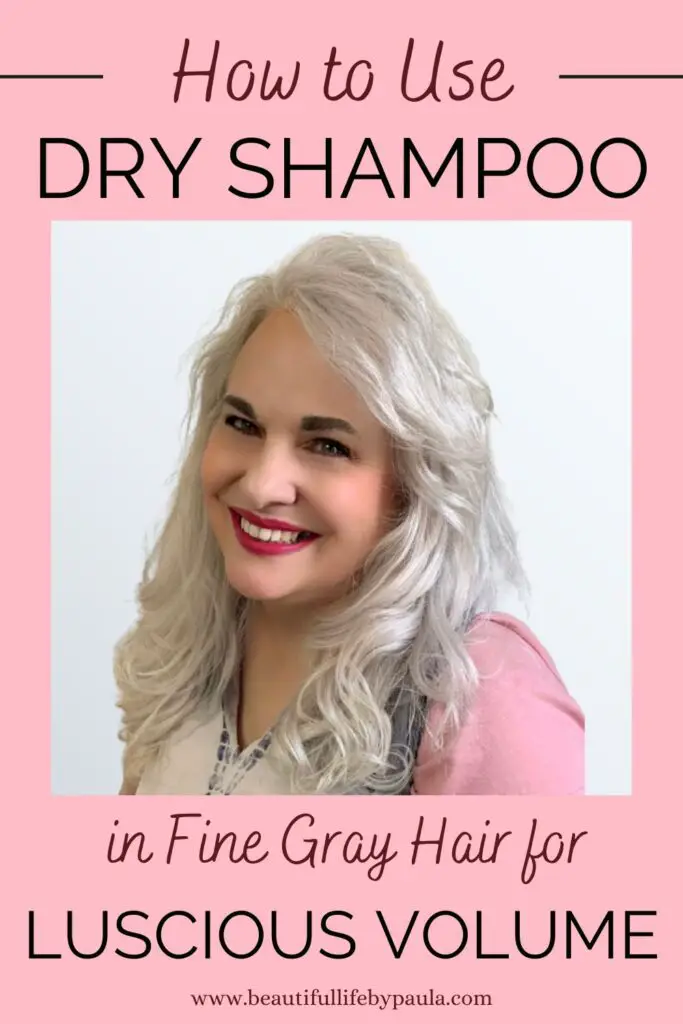 how-to-use-dry-shampoo-for-luscious-volume-in-fine-gray-hair