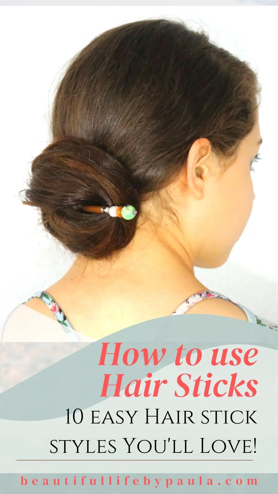How to use hair sticks hair stick styles